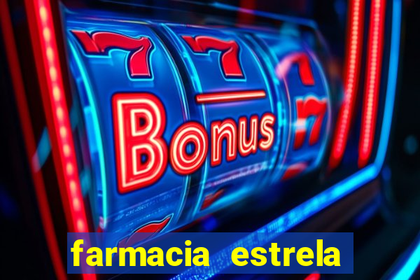 farmacia estrela porto alegre